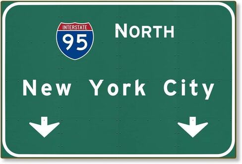 Tin Sign 8x12 inches American Yesteryear I-95 Interstate NYC New York City ny Metal Highway Freeway Sign in Saudi Arabia