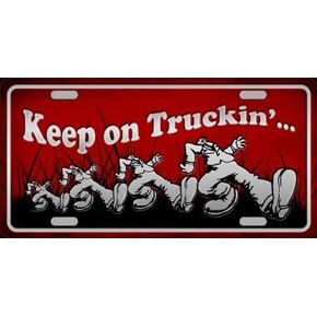 Smart Blonde Keep On Trucking Novelty Metal License Plate LP-8764
