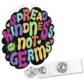 Spread Kindness Not Germs Retractable Glitter Inspirational Badge Reel with Alligator Clip, Funny Kindness Badge Holder Gift for Nurse, Nurse Practitioner, Nicu Nurse, Teacher Social Worker