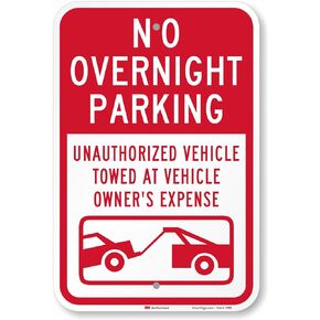 SmartSign 18 x 12 inch “No Overnight Parking, Unauthorized Vehicles Towed" Sign, 63 mil Aluminum, 3M Laminated Engineer Grade Reflective Material, Red and White