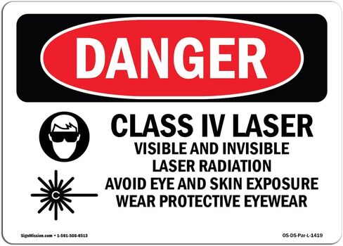 OSHA Danger Sign - Class Iv Laser Visible and Invisible | Decal | Protect Your Business, Construction Site, Warehouse & Shop Area | Made in The USA in Saudi Arabia