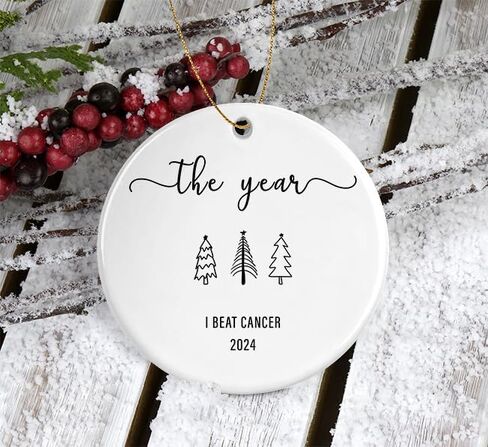 The Year I Beat Cancer Ornament - Cancer Sucks Ornament - Cancer Free - I Kicked Cancers Butt - Cancer Survivor Ornament Gift Printed on One Side in Saudi Arabia