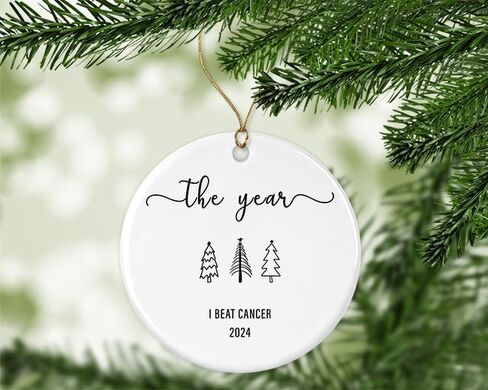The Year I Beat Cancer Ornament - Cancer Sucks Ornament - Cancer Free - I Kicked Cancers Butt - Cancer Survivor Ornament Gift Printed on One Side in Saudi Arabia