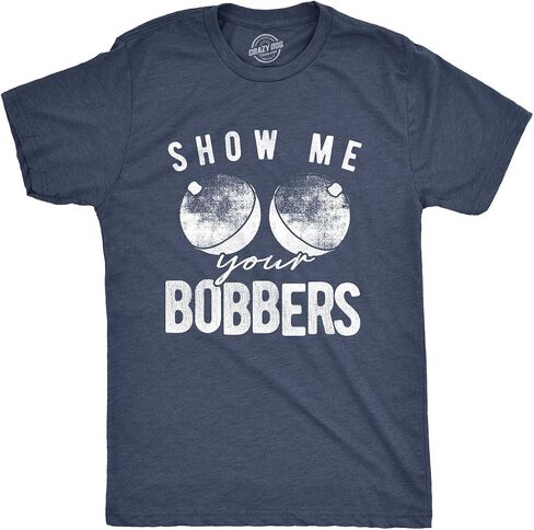 تي شيرت رجالي مضحك Show Me Your Bobbers تي شيرت رائع لصيد السمك in Kuwait