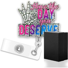 ERHACHAIJIA Have The Day You Deserve Retractable Blue Glitter Badge Reel with Clip, Funny Skeleton ID Card Badge Holder Gift for Nurses Doctor Office Worker Social Worker Colleague Orthopedic(LYH159)