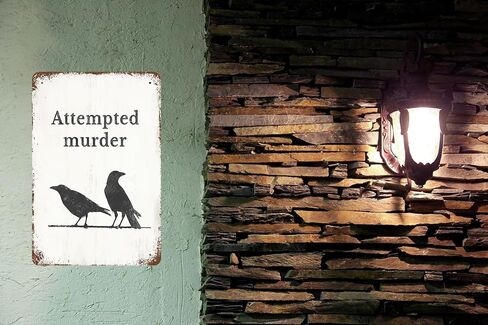 Metal Sign 8"x12" Vintage Crow Raven Ornithology, Retro Wall Decor Attempted Murder Mystery True Crime Bird Watching Birdwatching Tin Signs Poster for Home Living Room Bedroom Garden Cafe Bar in Saudi Arabia