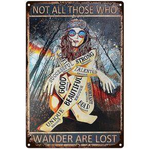 Vintage tin Sign, Hippie Girl Not All Those Who Wander are Lost Vintage, Home Decor/Lover Gifts/Wall Decor/Guest Wall Decor Art Sign 8 X 12 Inches