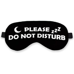 Please Do Not Disturb Funny Eye Mask for Women Man, Black Silk Sleep Mask Blackout Eye Mask for Sleeping Travel Nap Meditation, Adjustable Straps Soft Lightweight Blindfold Sleeping Eye Cover in Kuwait