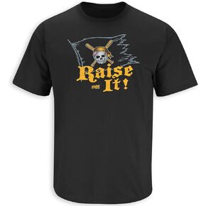 Smack Apparel Raise It! T-Shirt for Pittsburgh Baseball Fans (SM-5XL)