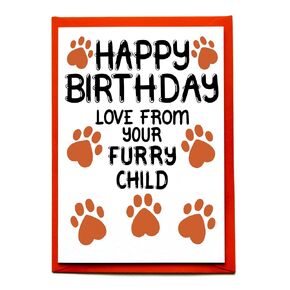 Birthday Card Love From Your Furry Child, Pets, Dogs, Cats Animal Babies For Mommy, Daddy