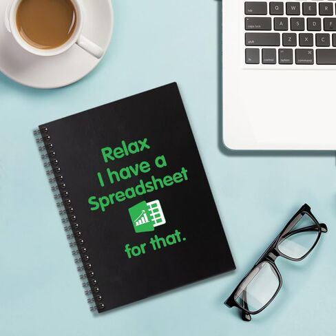 Relax I Have a Spreadsheet for That 160 Blank Pages Spiral Notebook, Funny Notebook Work for Colleague, Farewell Gift for Accountant Data Analyst CPA Employee, Accountant Gift for Coworker in Saudi Arabia