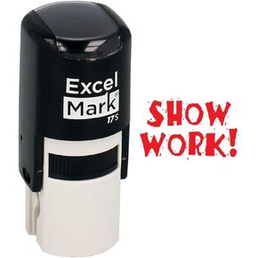 Round Teacher Stamp - Show Work! - RED Ink