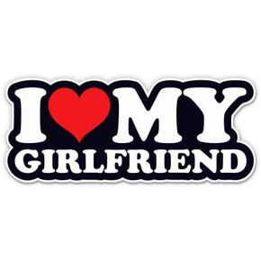 I Heart My Girlfriend Stickers - 2 Pack of 3" Stickers - Waterproof Vinyl for Car, Phone, Water Bottle, Laptop - Love Heart Best Ever Cute Decals (2-Pack)