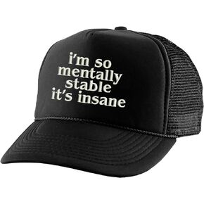 ALLNTRENDS I'm So Mentally Stable It's Insane Hat Funny Cap Embroidered Trucker