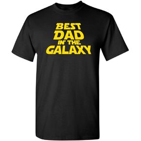 Best Dad in The Galaxy Fathers Day Graphic Funny T Shirt L Black