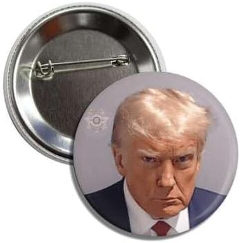 TRUMP MUGSHOT Button Badge Pin NEVER GIVE UP Made in USA by Americans for Americans Support President Donald J. Trump 4 more in 24 in Saudi Arabia