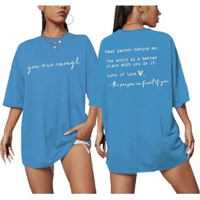 You are Enough Shirt Women Oversized Dear Person Behind Me T-Shirt Mental Health Inspirational Short Sleeve Tee Tops
