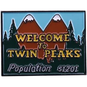 Welcome to Twin Peaks Town Sign Population 51201 Agent Cooper TV Show 1.2" Enamel Pin