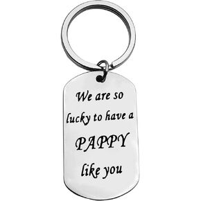 Dad Keychain Gifts Fathers Day Gift We are So Lucky to Have A Pappy Like You Keychain Pappy Gift Christmas Birthday Gift for Dad Fathers Day Keychain Dad Gift from Daughter Son