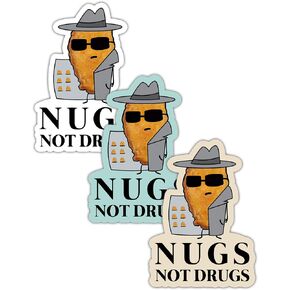 Nugs Not Drugs Sticker (3 Pack) - Waterproof Fade Resistant Funny Sticker Chicken Nuggets - Used for Water Bottle, Laptop, Tumblers, Mugs, Notebook, Helmet