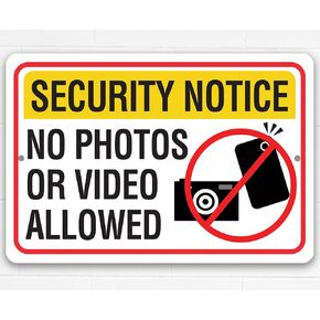 Metal Sign - Security Notice No Photos or Video Allowed - Use Indoor/Outdoor - Warning Signage for Private, Restricted, and Secure Areas or Facilities, Photography Prohibited, (8" x 12")