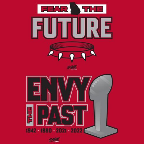 Fear The Future - Envy The Past T-Shirt for Georgia College Fans (SM-5XL) in Saudi Arabia