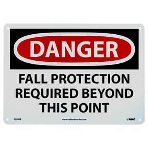 NMC D528RB – DANGER – FALL PROTECTION REQUIRED BEYOND THIS POINT – 14 in. x 10 in. Plastic Danger Sign with White/Black Text on Red/White Base, 10 x 14