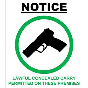 Notice Lawful Concealed Carry Permitted on The Premises Sticker (Business Window Gun Carry Vinyl Decal)