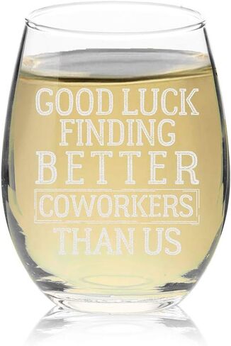 Veracco Good Luck Finding Better Coworkers Than Us Stemless Wine Glass Funny Birthday Gift For Someone Who Loves Drinking Bachelor Party Favors (Clear, Glass) in Saudi Arabia