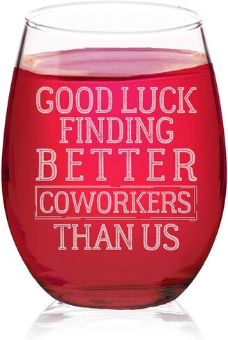 حظًا سعيدًا في العثور على زملاء عمل أفضل منا، كأس نبيذ بدون جذع، هدية عيد ميلاد مضحكة لشخص يحب شرب هدايا حفلات البكالوريوس (شفاف، زجاج) in Kuwait