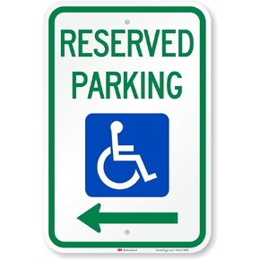 "Reserved Parking" Federal Handicap Parking Sign with Right Arrow By SmartSign | 12" x 18" 3M High Intensity Grade Reflective Aluminum
