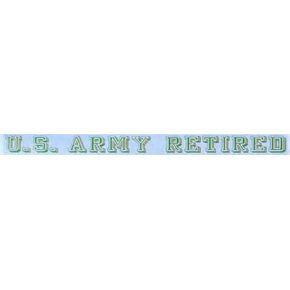U.S. ARMY RETIREDArmy Strong Emblem" 15" inch Window Strip ARMY Outside Decal