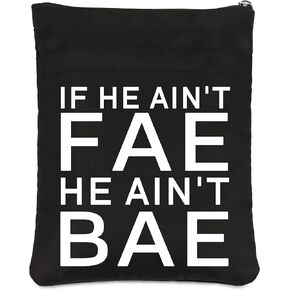 BDPWSS Throne of Glass Gift Faerie Fans Gift If He ain't FAE He ain't BAE Fantasy Book Lover Book Sleeve for Bookworm Gift (FAE BAE BSBL)