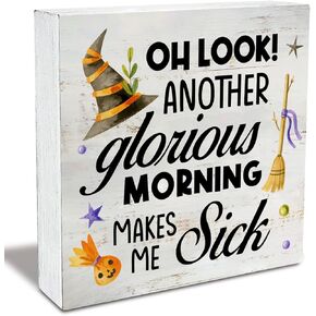 Rustic Oh Look Another Glorious Morning Wood Box Sign Fall Autumn Wooden Box Sign Halloween Sign Farmhouse Home Desk Shelf Decor (5 X 5 Inch)