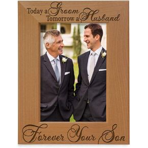 KATE POSH Today a Groom, Tomorrow a Husband, Forever Your Son Picture Frame - Engraved Natural Wood Photo Frame - Father of The Groom Gifts, Mother of The Groom Gifts (4x6-Horizontal - Groom)