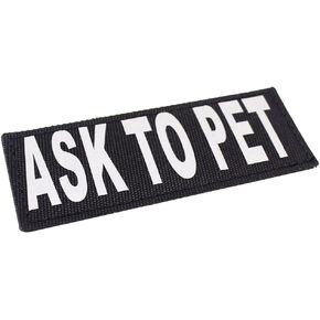 Ask to PET Vest Patches Removable Service Dog Patch with Reflective Printed Letters for Support Dog Vest Harness Collar or Leash (Ask to PET), White
