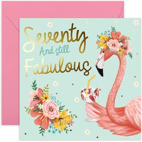 CENTRAL 23 - Cute 70th Birthday Card for Women - 'Seventy And Still Fabulous' - Sweet 70th Birthday Cards for Her - Cheeky 70th Birthday Cards for Men - Pretty Design - Comes with Fun Stickers