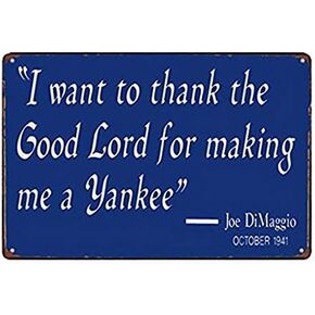 Sylty 8x12 Inch Metal Tin Sign Thanks The Lord for Making Me Yankee Decor Bar Pub Home Vintage