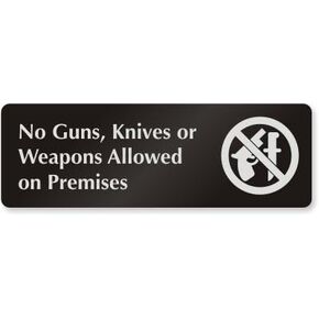 SmartSign 3 x 9 inch "No Guns, Knives Or Weapons Allowed"Aluminum Door Sign, Black and White