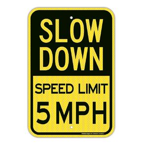 (2 pack) Slow Down Speed Limit 5 MPH Sign, Slow Down Sign, Traffic Sign,18 x 12 Inches Engineer Grade Reflective Sheeting, Rust Free Aluminum, Weather Resistant, Waterproof, Durable Ink, Easy to Mount