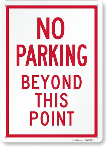 SmartSign 14 × 10 بوصة "ممنوع وقوف السيارات بعد هذه النقطة" لافتة معدنية مع فتحات تم مسحها مسبقًا، 40 مل من الألومنيوم المقاوم للصدأ، أبيض وأحمر in Saudi Arabia