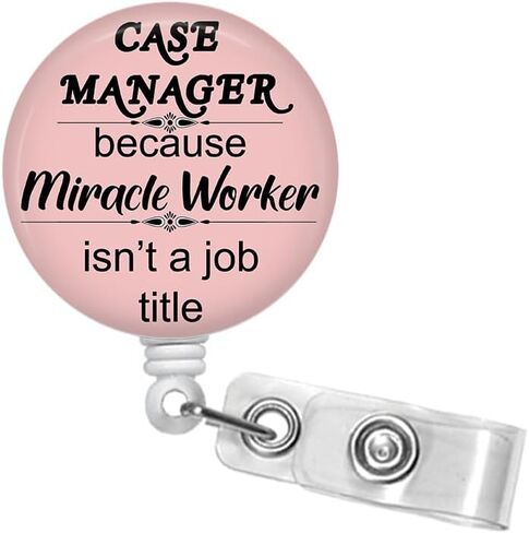 Case Manager Badge Reel, Because Miracle Worker Isn't A Job Title Retractable 1.5" Badge Holder, Nurse Case Manager Gift, Lanyard, Carabiner #396 in Saudi Arabia