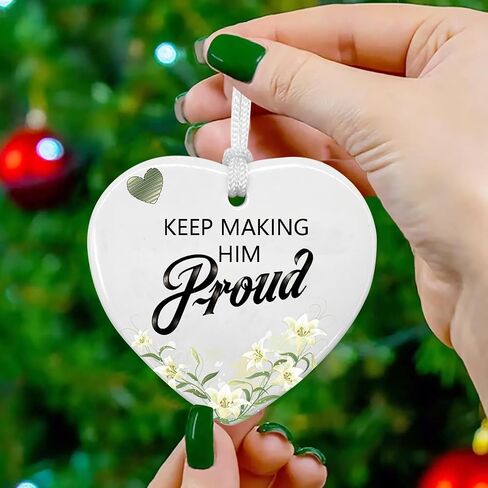 Keep Making Him Proud Ceramic Ornament,Heart Plaque Bereavement Keepsake Sign,Anniversary of Passing,Thinking of You,Loss of Loved One,Loss of Dad, Grandad or Dad Remembrance Memorial Sympathy Gift in Saudi Arabia