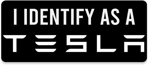 I Identify as a Tesla Bumper Sticker (Funny Automotive auto Decal for Cars, Trucks, RVs (Black 3 x 7 inch) in Kuwait
