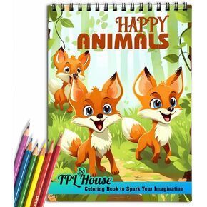 TPLHOUSE Happy Animals Coloring Book for Adults and Kids, Premium Cover, Spiral Bound Edition, 30 Happy Animals Coloring Pages in Pure Happiness and Excitement for Stress Relief and Relaxation