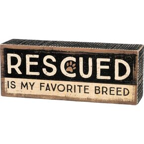 Primitives by Kathy 23059 Classic Box Sign, Saving One Dog