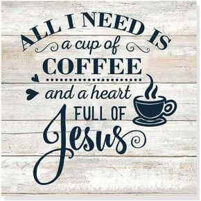 Need a Cup of Coffee and Jesus Sign Rustic Wood Decor Christian Wooden Decorations Quotes Kitchen Nook Station Religious Wall Plaque Home Faith Family Farmhouse Gift 8 x 8 Art B3-08080062025