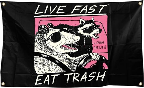 Generic Live Fast Eat Trash Tapestry Funny Banner College Dorm Poster، ديكور جدار المبنى السكني للمكتب، مع 4 حلقات نحاسية 3x5ft in Saudi Arabia