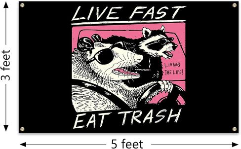 Generic Live Fast Eat Trash Tapestry Funny Banner College Dorm Poster، ديكور جدار المبنى السكني للمكتب، مع 4 حلقات نحاسية 3x5ft in Saudi Arabia