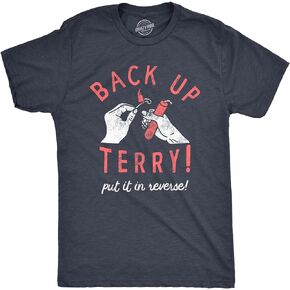 Mens Back Up Terry Put It in Reverse T Shirt Funny Fireworks Sarcastic Viral Video Fourth of July Tee for Guys